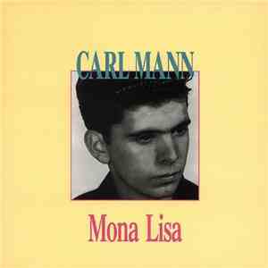 Carl Mann - Mona Lisa download flac