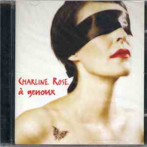 Charline Rose - A Genoux download flac