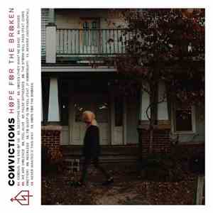 Convictions - Hope For The Broken download flac