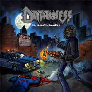Darkness  - The Gasoline Solution download flac