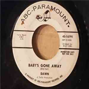 Dawn  - Baby's Gone Away / Gotta Get Away download flac