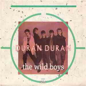 Duran Duran - The Wild Boys download flac