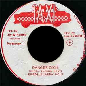 Errol "Flabba" Holt - Danger Zone download flac