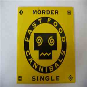 Fast Food Cannibals - Mörder download flac