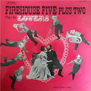 Firehouse Five Plus Two - Plays For Lovers download flac