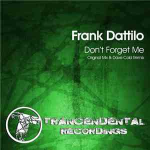 Frank Dattilo - Don't Forget Me download flac