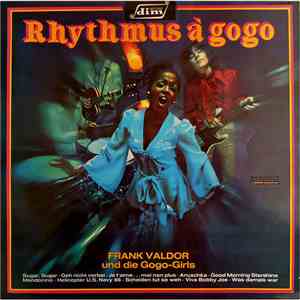 Frank Valdor - Rhythmus À Gogo download flac