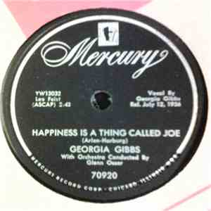 Georgia Gibbs - Happiness Street / Happiness Is A Thing Called Joe download flac