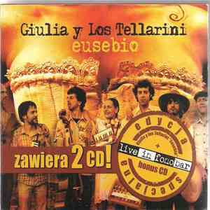 Giulia Y Los Tellarini - Eusebio / Live In Fonobar download flac