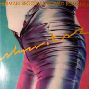 Herman Brood & His Wild Romance - Shpritsz download flac