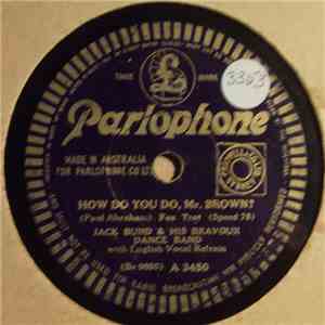 Jack Bund & His Bravour Dance Band - How Do You Do, Mr. Brown? / Confetti download flac