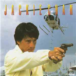 Jackie Chan - ジャッキー・チェン Jackie Chan download flac