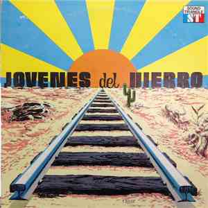 Jovenes Del Hierro - Por Tierra Y Por Mar download flac