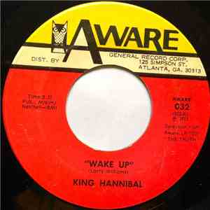 King Hannibal - Wake Up / The Party Life download flac