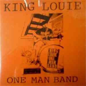King Louie One Man Band - Jesus Loves My One Man Band download flac