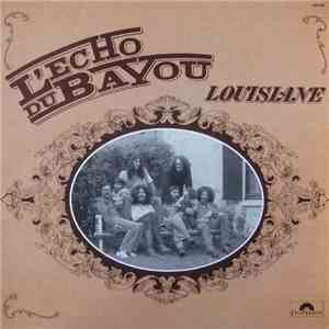 L'écho Du Bayou - Louisiane download flac