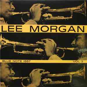 Lee Morgan - Volume 3 download flac