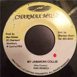 Max Romeo, Max Romeo & Gregory Isaacs - My Jamaican Collie download flac