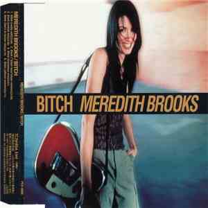 Meredith Brooks - Bitch download flac