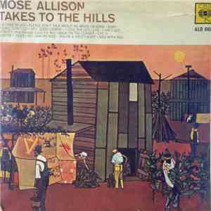 Mose Allison - Takes To The Hills download flac