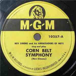 Nev Simons And His Ambassadors Of Note, Nev Simons - Corn Belt Symphony / Every Day Is Just A Holiday download flac