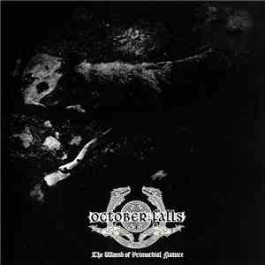 October Falls - The Womb Of Primordial Nature download flac