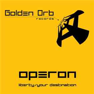 Operon - Liberty / Your Destination download flac