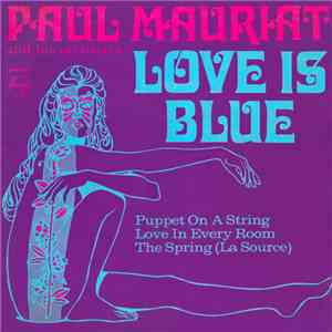 Paul Mauriat And His Orchestra - Love Is Blue download flac