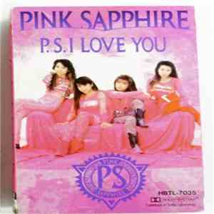 Pink Sapphire - P.S. I Love You download flac