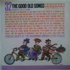 Porter Heaps - The Good Old Songs download flac