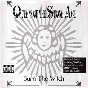 Queens Of The Stone Age - Burn The Witch download flac
