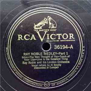 Ray Noble And His London Orchestra - Ray Noble Medley download flac