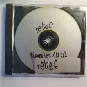 Relief  - Memories Of Life download flac