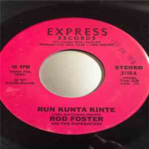 Rod Foster - Run Kunta Kinte download flac
