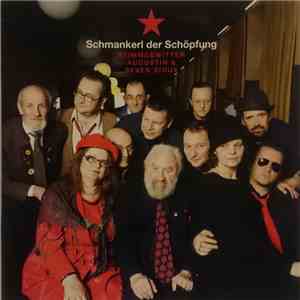 Seven Sioux & Stimmgewitter Augustin - Schmankerl Der Schöpfung download flac