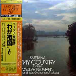 Smetana / The Leipzig Gewandhaus Orchestra, Vaclav Neumann - My Country (Excerpts) FLAC album