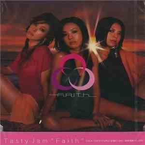 Tasty Jam - Faith download flac