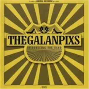 The Galan Pixs - Introducing The Band download flac