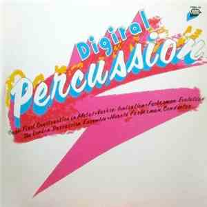 The London Percussion Ensemble Conductor: Harold Farberman - Digital Percussion: Works By Cage, Varèse, Farberman download flac