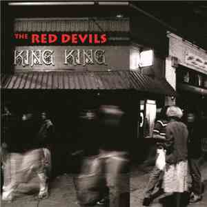 The Red Devils - King King download flac