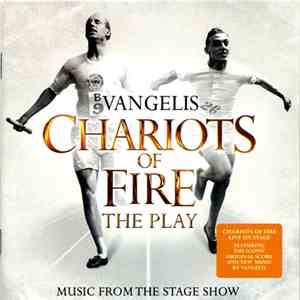 Vangelis - Chariots Of Fire (The Play) (Music From The Stage Show) download flac