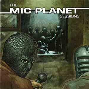 Various - The Mic Planet Sessions download flac