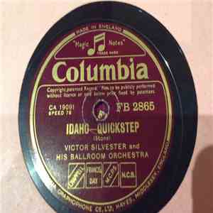 Victor Silvester and His Ballroom Orchestra - Idaho-Quickstep / The Twilight Waltz download flac