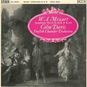W. A. Mozart - English Chamber Orchestra Conducted By Colin Davis - Symphonies 33, K .319 & 36, K.425 download flac