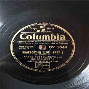 André Kostelanetz And His Orchestra - Love Walked In / Rhapsody In Blue - Part 3 download flac