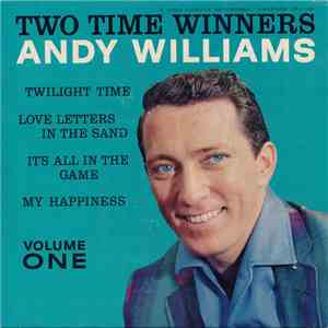 Andy Williams - Two Time Winners - Volume One download flac