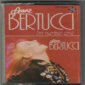 Anne Bertucci - I'm Number One download flac