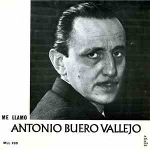 Antonio Buero Vallejo - Me Llamo Antonio Buero Vallejo download flac