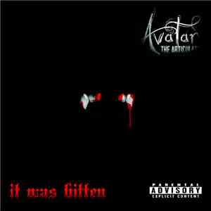 Avatar the Articulate - it was bitten download flac