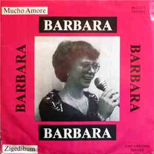 Barbara  - Mucho Amore / Zigedibum download flac